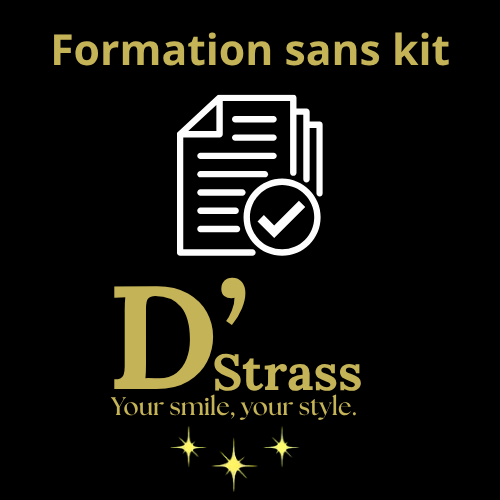 Formation Certifiante Pose de Strass Dentaire – D’Strass - ( Pack Formation avec ou sans Kit)